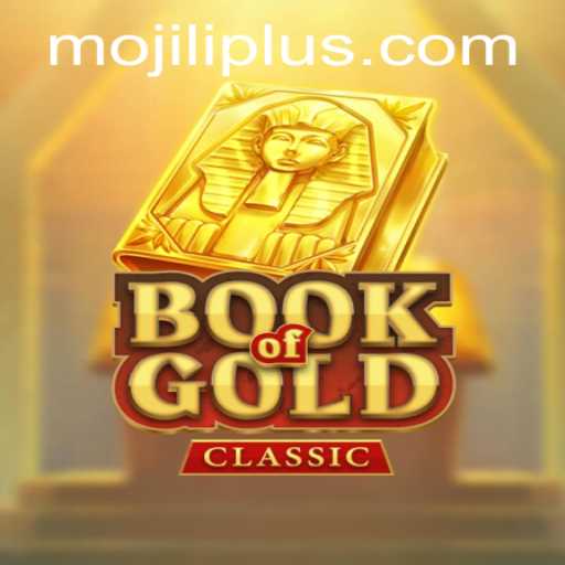 Exploring the Enchanting World of BookOfGoldClassic and the Allure of MO JILI