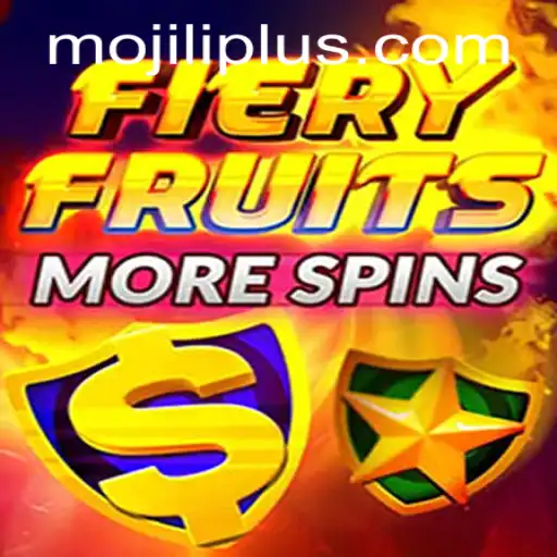 Exploring the Exciting World of FieryFruitsMoreSpins: A Game-Changer by MO JILI