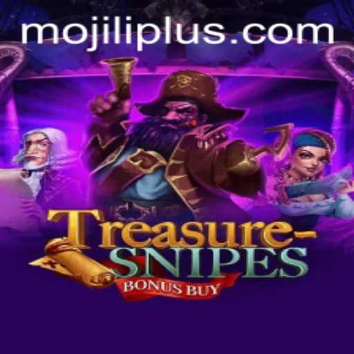 Exploring the Intriguing World of TreasuresnipesBonusBuy: A MO JILI Masterpiece